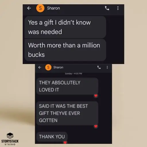 Screenshot of Sharon's text messages praising a StoryStack Studio gift as the best ever, worth more than a million bucks